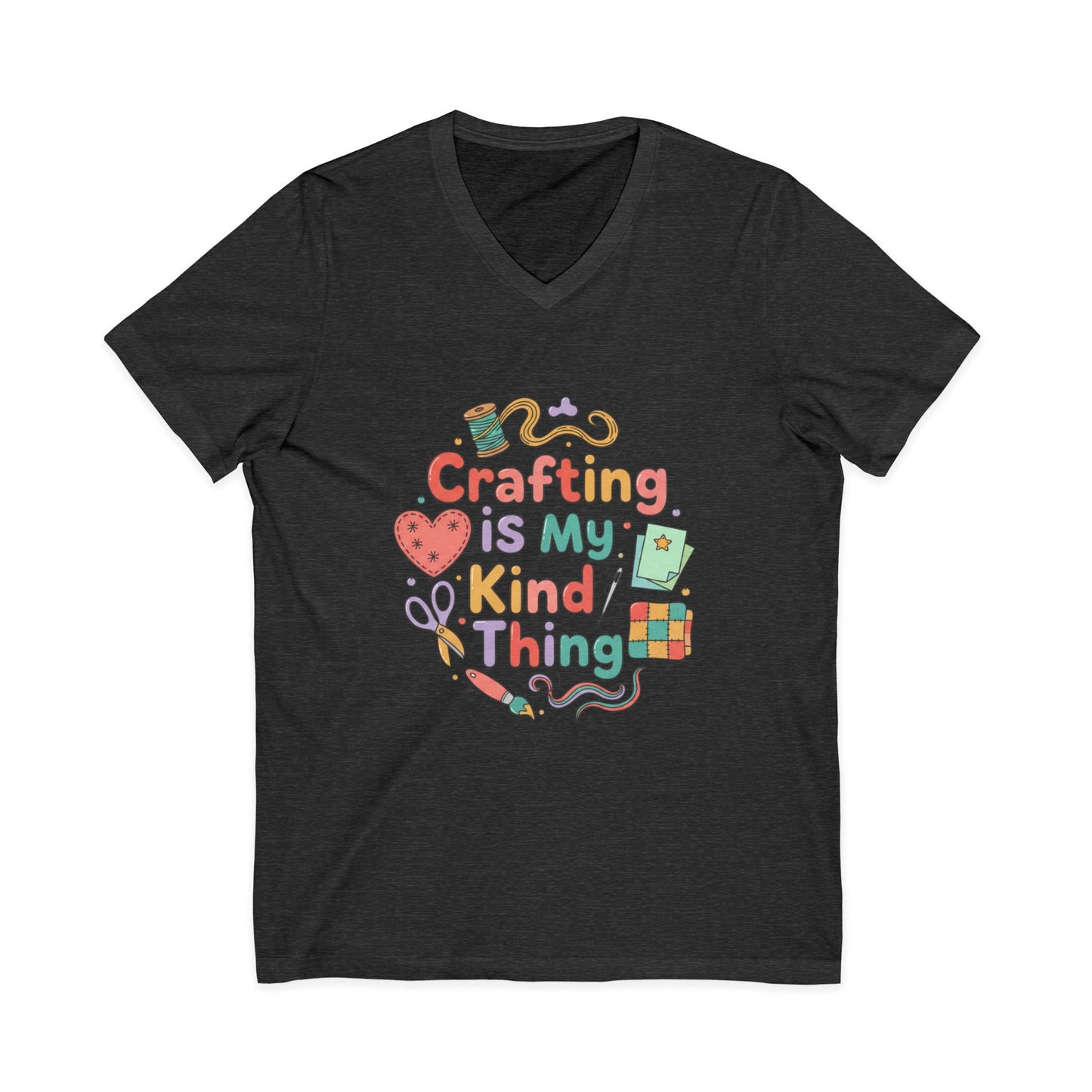 Crafting Is My Kind of Thing V-Neck Tee