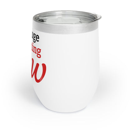 Chill Wine Tumbler
