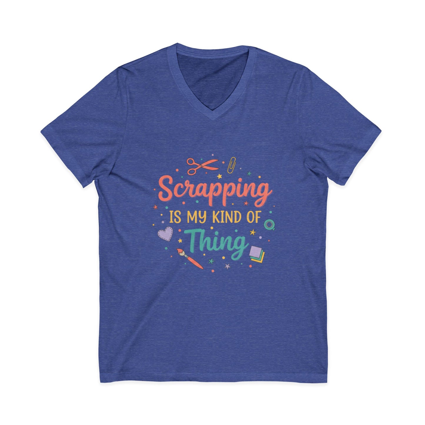 Scrapping Is My Kind of Thing V-Neck Tee