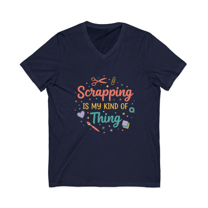 Scrapping Is My Kind of Thing V-Neck Tee