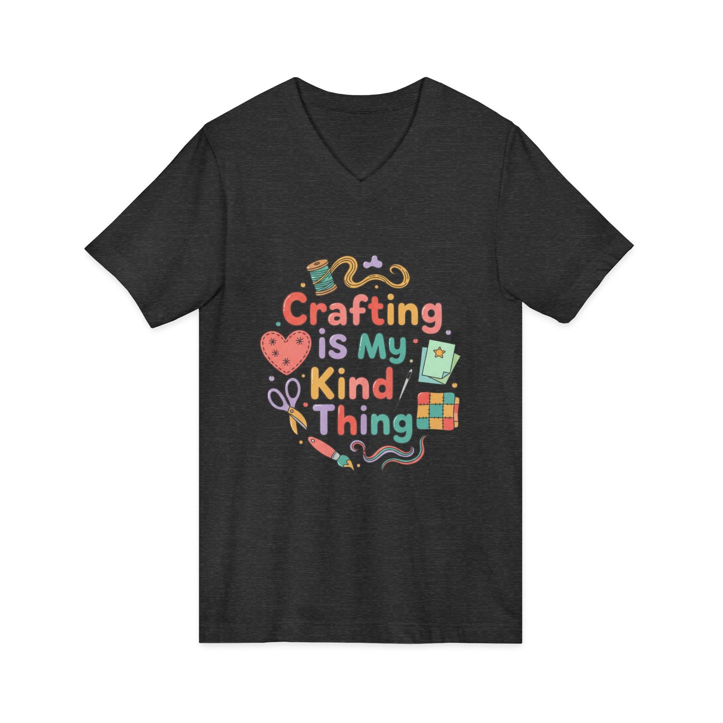 Crafting Is My Kind of Thing V-Neck Tee