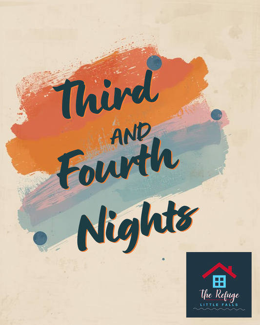 Third and/or Fourth Nights